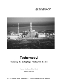 Tschernobyl: Sanierung des Sarkophags - Wettlauf mit der Zeit