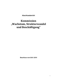 Abschlussbericht Kommission „Wachstum, Strukturwandel und Beschäftigung“