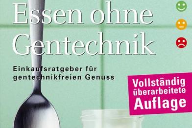 Einkaufsratgeber Gentechnik