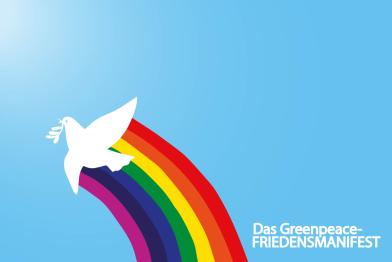 Greenpeace Friedensmanifest - Taube und Regenbogen