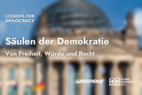 Bundestag. Text: Säulen der Demokratie - Von Freiheit, Würde und Recht