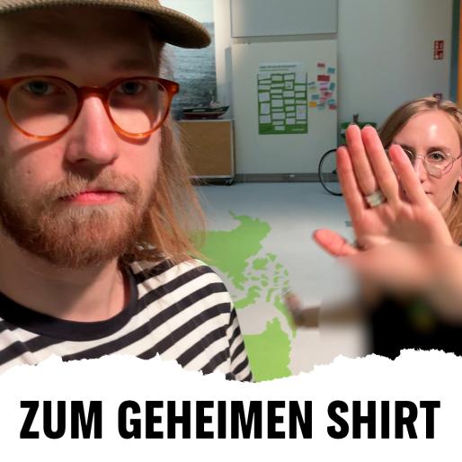 Das Foto zeigt zeri Personen und die Aufschrift "Zum geheimen Shirt"