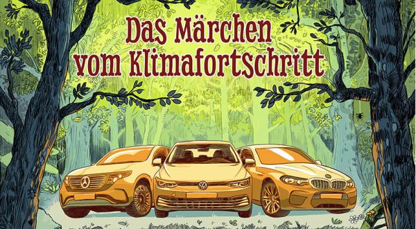 Ausschnitt des Titelblatts "Das Märchen vom Klimafortschritt": Drei goldene Autos im Märchenwald
