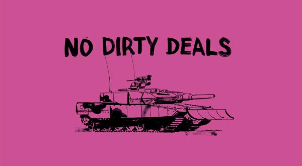 pinker Hintergrund mit gemaltem Panzer und dem Spruch "No dirty deals“