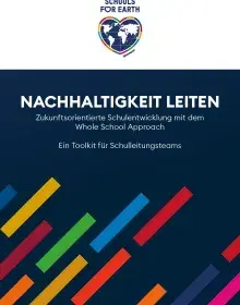 Nachhaltigkeit leiten - Handreichung für Schulleitungen