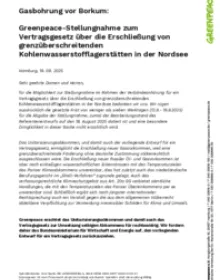 Greenpeace-Stellungnahme zum Vertragsgesetz über die Erschließung von grenzüberschreitenden Kohlenwasserstofflagerstätten in der Nordsee
