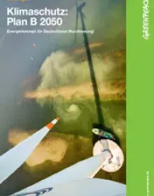 Klimaschutz: Plan B 2050 - Energiekonzept für Deutschland (Kurzfassung)