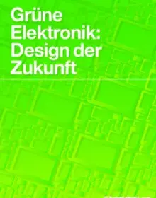 Grüne Elektronik: Design der Zukunft