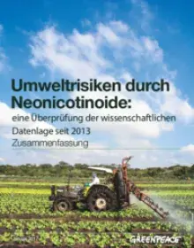 Umweltrisiken durch Neonicotinoide: eine Überprüfung der wissenschaftlichen Datenlage seit 2013 - Zusammenfassung
