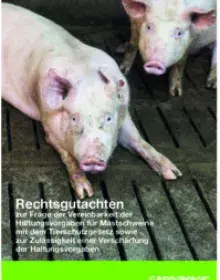 Rechtsgutachten zur konventionellen Schweinemast