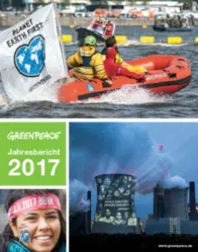 Greenpeace-Jahresbericht 2017