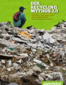 Report: Der Recycling-Mythos 2.0