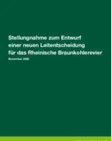 Greenpeace-Stellungnahme zum Entwurf einer neuen Leitentscheidung für das Rheinische Braunkohlerevier