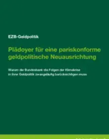 Warum die Bundesbank die Folgen der Klimakrise in ihrer Geldpolitik zwangsläufig berücksichtigen muss